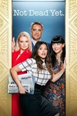 Nonton Film Not Dead Yet Season 2 (2024) WONGMOVIE