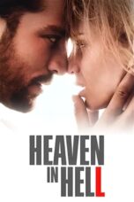 Nonton Film Heaven in Hell (2023) WONGMOVIE