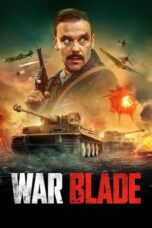 Nonton Film War Blade (2024) WONGMOVIE