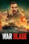 Nonton Film War Blade (2024) WONGMOVIE Nonton Film War Blade (2024) WONGMOVIE
