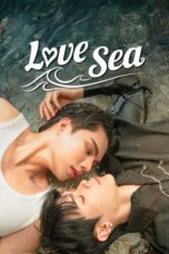 Nonton Film Love Sea (2024) WONGMOVIE