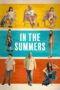 Nonton Film In the Summers (2024) WONGMOVIE Nonton Film In the Summers (2024) WONGMOVIE