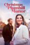 Nonton Film Christmas at Plumhill Manor (2024) WONGMOVIE Nonton Film Christmas at Plumhill Manor (2024) WONGMOVIE