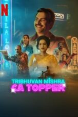 Nonton Film Tribhuvan Mishra CA Topper (2024) WONGMOVIE