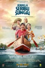Nonton Film Jendela Seribu Sungai (2024) WONGMOVIE