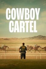 Nonton Film Cowboy Cartel (2024) WONGMOVIE