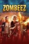 Nonton Film Zombeez (2023) WONGMOVIE Nonton Film Zombeez (2023) WONGMOVIE