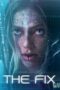 Nonton Film The Fix (2024) WONGMOVIE Nonton Film The Fix (2024) WONGMOVIE