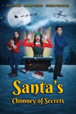Nonton Film Santa’s Chimney of Secrets (2024) WONGMOVIE
