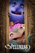 Nonton Film Spellbound (2024) WONGMOVIE
