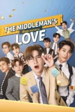 Nonton Film The Middleman’s Love (2023) WONGMOVIE
