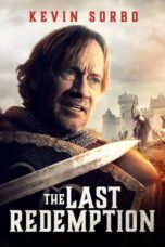 Nonton Film The Last Redemption (2024) WONGMOVIE