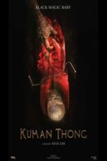 Nonton Film Kuman Thong (2024) WONGMOVIE