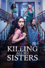 Nonton Film Killing All My Sisters (2024) WONGMOVIE