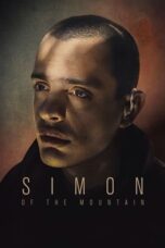 Nonton Film Simon of the Mountain (2024) WONGMOVIE