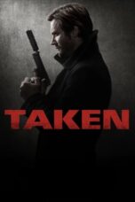 Nonton Film Taken (2017) WONGMOVIE