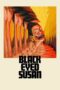 Nonton Film Black Eyed Susan (2024) WONGMOVIE Nonton Film Black Eyed Susan (2024) WONGMOVIE