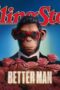 Nonton Film Better Man (2024) WONGMOVIE Nonton Film Better Man (2024) WONGMOVIE