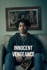 Nonton Film Berbalas Kejam (Innocent Vengeance) (2023) WONGMOVIE