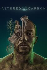 Nonton Film Altered Carbon (2018) WONGMOVIE