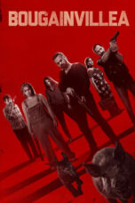 Nonton Film Bougainvillea (2024) WONGMOVIE