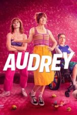 Nonton Film Audrey (2024) WONGMOVIE