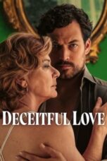 Nonton Film Deceitful Love (2024) WONGMOVIE