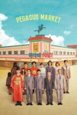 Nonton Film Pegasus Market (2019) WONGMOVIE