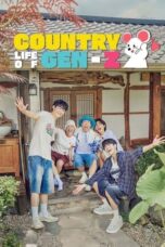 Nonton Film Country Life of Gen-Z (2024) WONGMOVIE