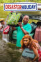 Nonton Film Disaster Holiday (2024) WONGMOVIE Nonton Film Disaster Holiday (2024) WONGMOVIE