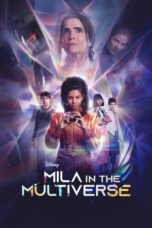 Nonton Film Mila in the Multiverse (2023) WONGMOVIE