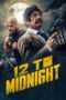 Nonton Film 12 to Midnight (2024) WONGMOVIE Nonton Film 12 to Midnight (2024) WONGMOVIE