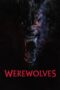 Nonton Film Werewolves (2024) WONGMOVIE Nonton Film Werewolves (2024) WONGMOVIE