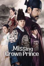 Nonton Film Missing Crown Prince (2024) WONGMOVIE
