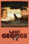 Nonton Film Lake George (2024) WONGMOVIE Nonton Film Lake George (2024) WONGMOVIE