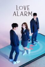 Nonton Film Love Alarm (2019-2021) WONGMOVIE