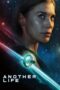 Nonton Film Another Life (2019) WONGMOVIE Nonton Film Another Life (2019) WONGMOVIE