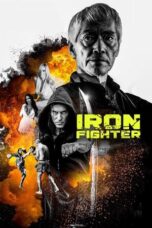 Nonton Film Iron Fighter (2023) WONGMOVIE