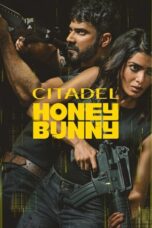 Nonton Film Citadel Honey Bunny (2024) WONGMOVIE