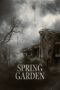 Nonton Film Spring Garden (2024) WONGMOVIE Nonton Film Spring Garden (2024) WONGMOVIE