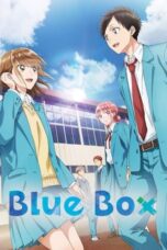 Nonton Film Blue Box (2024) WONGMOVIE