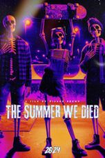 Nonton Film The Summer We Died (2024) WONGMOVIE