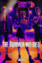 Nonton Film The Summer We Died (2024) WONGMOVIE Nonton Film The Summer We Died (2024) WONGMOVIE