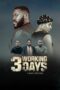 Nonton Film 3 Working Days (2024) WONGMOVIE