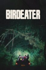 Nonton Film Birdeater (2023) WONGMOVIE
