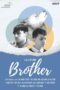 Nonton Film Brother (2024) WONGMOVIE Nonton Film Brother (2024) WONGMOVIE