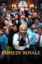 Nonton Film Comedy Royale (2023) WONGMOVIE