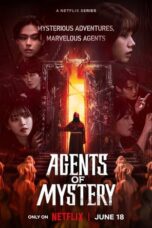 Nonton Film Agents of Mystery (2024) WONGMOVIE