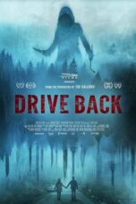 Nonton Film Drive Back  (2024) WONGMOVIE