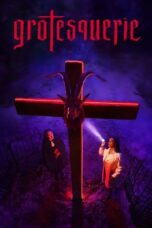 Nonton Film Grotesquerie (2024) WONGMOVIE